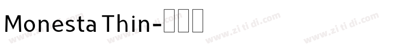 Monesta Thin字体转换